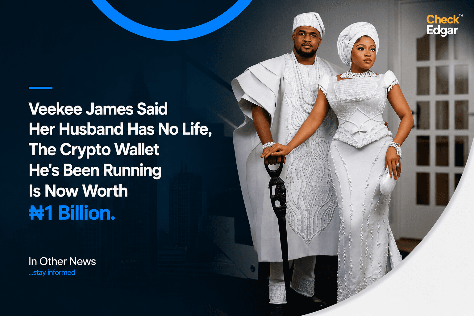 Veekee James Said Her Husband Has No Life, The Crypto Wallet He's Been Running Is Now Worth ₦1 Billion.