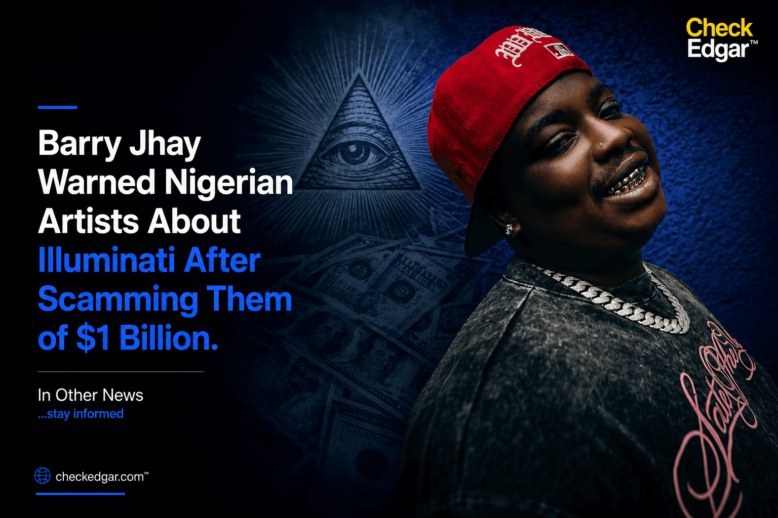 Barry Jhay Warned Nigerian Artists About Illuminati After Scamming Them of $1 Billion.