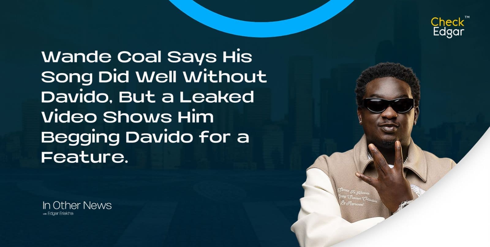 Wande Coal Says His Song Did Well Without Davido, But a Leaked Video Shows Him Begging Davido for a Feature.