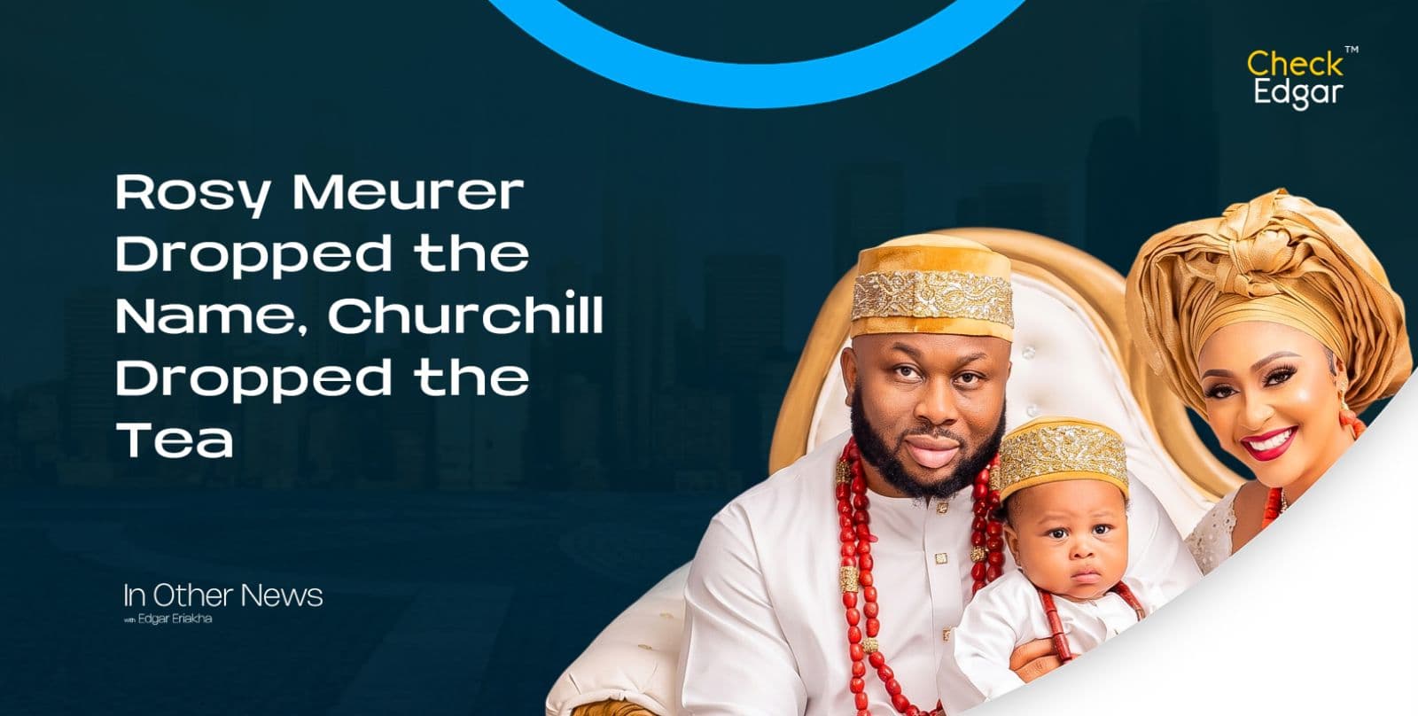 Rosy Meurer Dropped the Name, Churchill Dropped the Tea