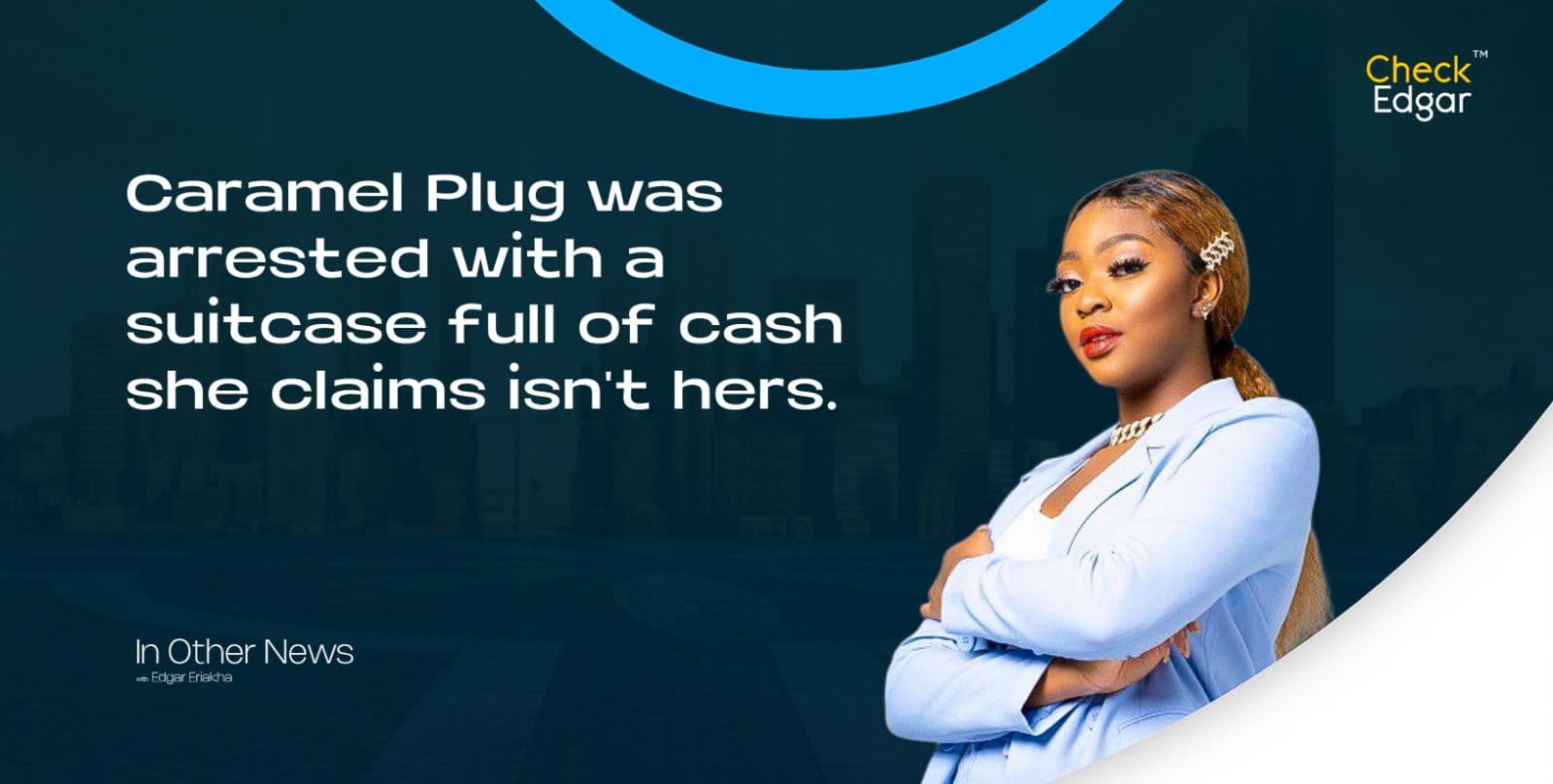 Caramel Plug was arrested with a suitcase full of cash she claims isn't hers.