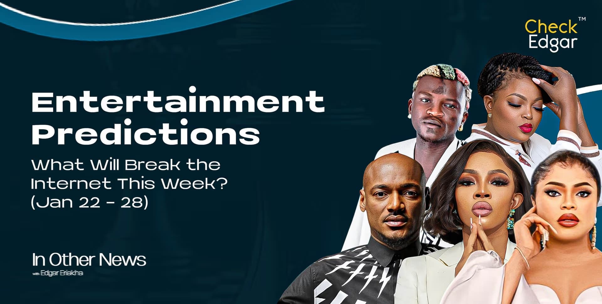 What Will Break the Internet This Week? (Jan 22nd - 28th 2025) -Entertainment Predictions