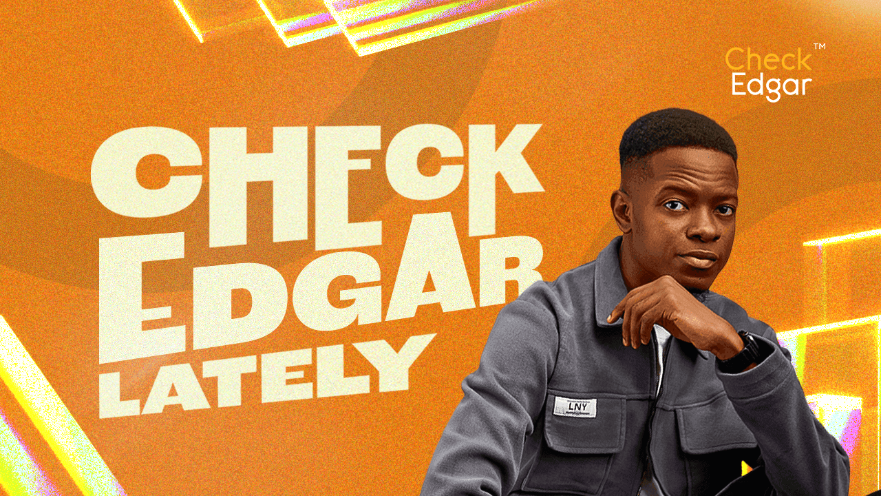 Check Edgar Lately – Episode 1: So, We’re Doing This?
